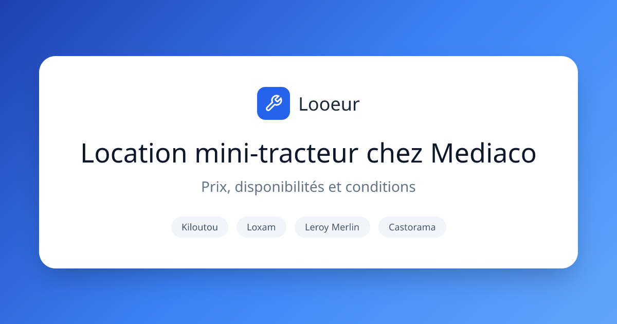 Location mini-tracteur Mediaco - Prix et disponibilité